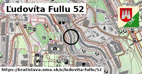 Ľudovíta Fullu 52, Bratislava