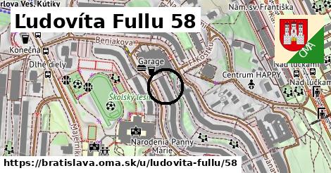 Ľudovíta Fullu 58, Bratislava