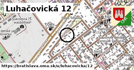 Luhačovická 12, Bratislava