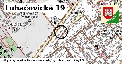 Luhačovická 19, Bratislava