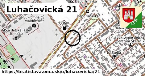 Luhačovická 21, Bratislava