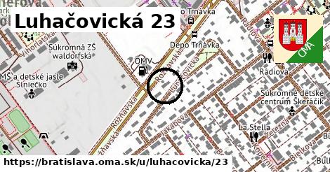 Luhačovická 23, Bratislava