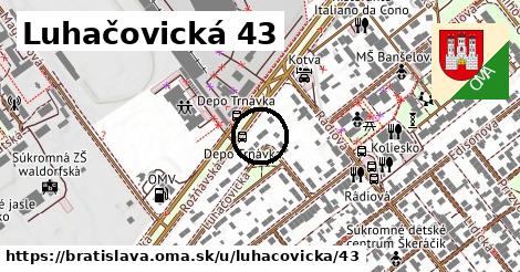 Luhačovická 43, Bratislava
