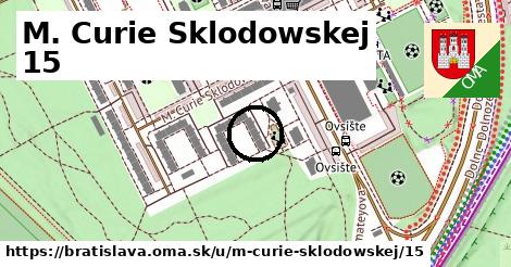 M. Curie Sklodowskej 15, Bratislava
