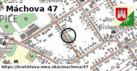 Máchova 47, Bratislava