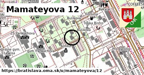 Mamateyova 12, Bratislava