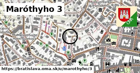 Maróthyho 3, Bratislava