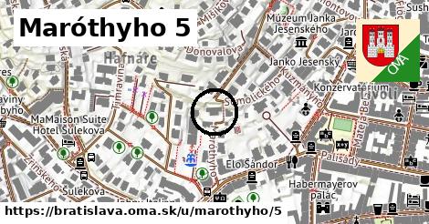 Maróthyho 5, Bratislava