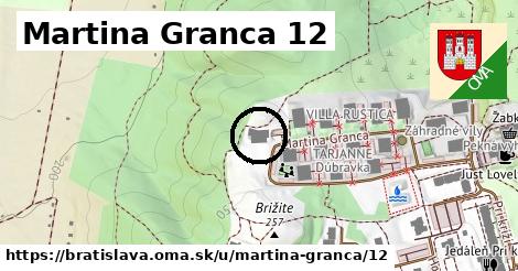 Martina Granca 12, Bratislava