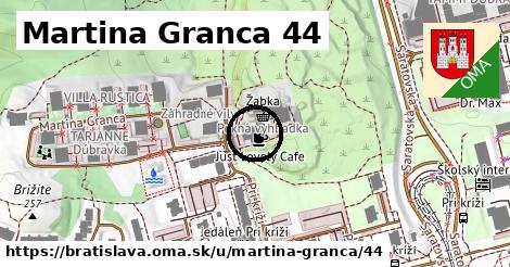Martina Granca 44, Bratislava