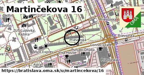 Martinčekova 16, Bratislava