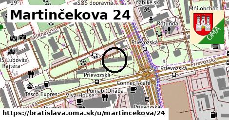 Martinčekova 24, Bratislava