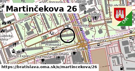 Martinčekova 26, Bratislava