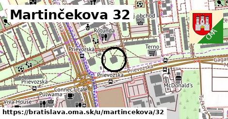 Martinčekova 32, Bratislava