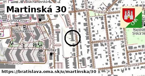 Martinská 30, Bratislava