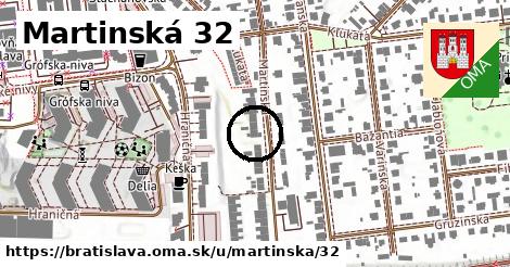Martinská 32, Bratislava