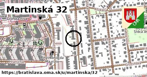 Martinská 32, Bratislava