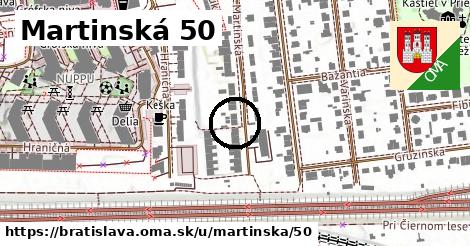 Martinská 50, Bratislava