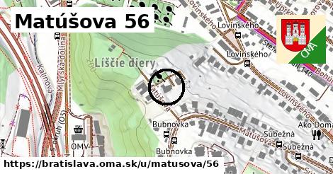 Matúšova 56, Bratislava