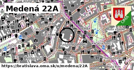 Medená 22A, Bratislava