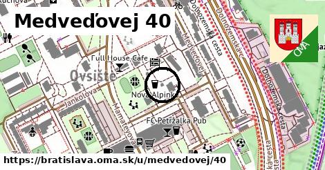 Medveďovej 40, Bratislava