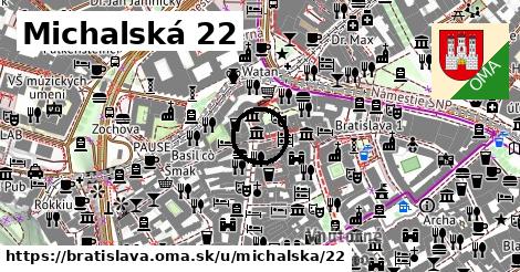 Michalská 22, Bratislava