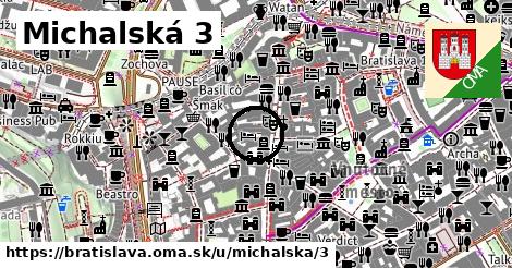 Michalská 3, Bratislava