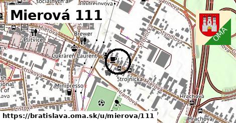 Mierová 111, Bratislava