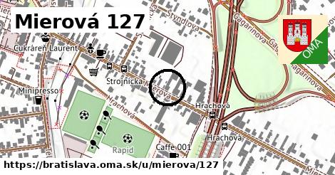 Mierová 127, Bratislava