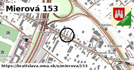 Mierová 153, Bratislava
