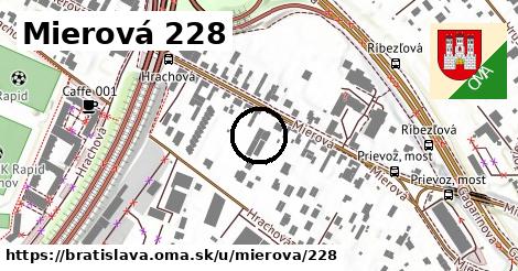 Mierová 228, Bratislava