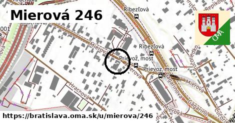 Mierová 246, Bratislava