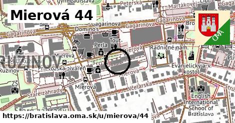 Mierová 44, Bratislava