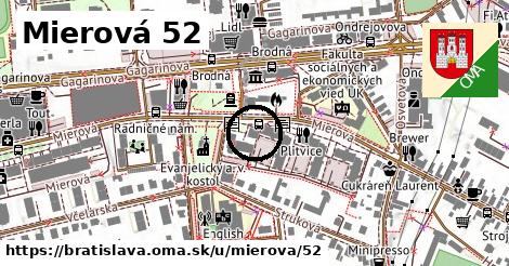 Mierová 52, Bratislava