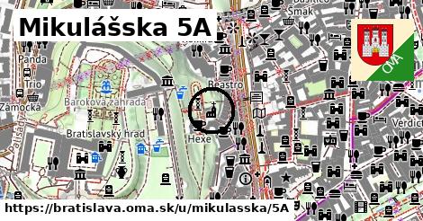 Mikulášska 5A, Bratislava