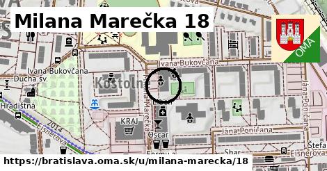 Milana Marečka 18, Bratislava