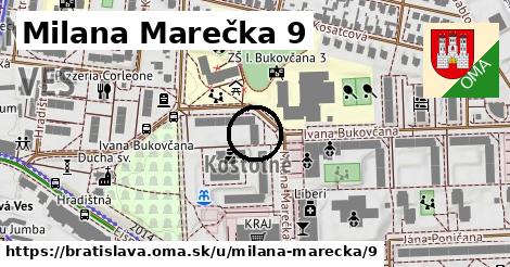 Milana Marečka 9, Bratislava