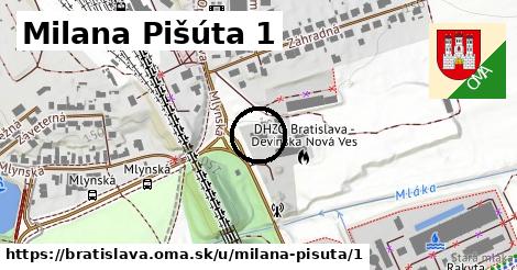 Milana Pišúta 1, Bratislava