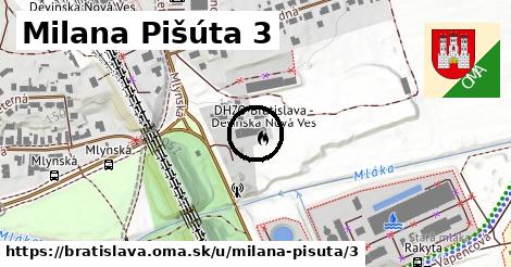 Milana Pišúta 3, Bratislava