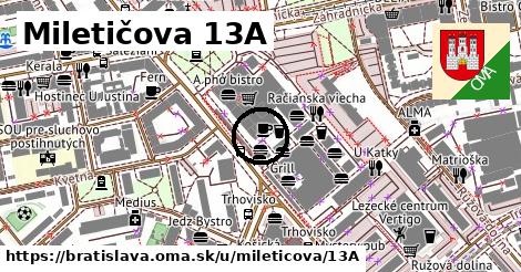 Miletičova 13A, Bratislava