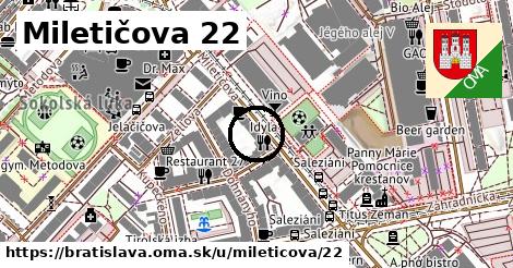 Miletičova 22, Bratislava