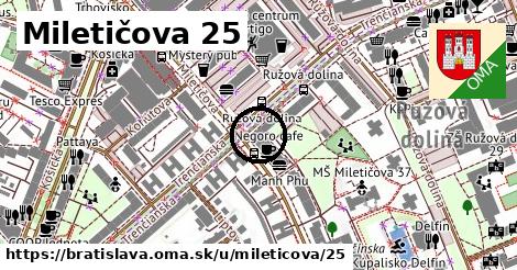 Miletičova 25, Bratislava