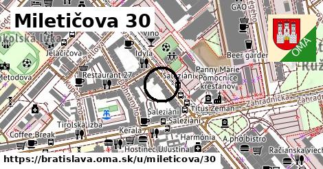 Miletičova 30, Bratislava