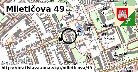 Miletičova 49, Bratislava