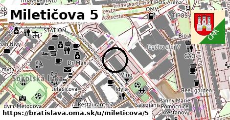 Miletičova 5, Bratislava