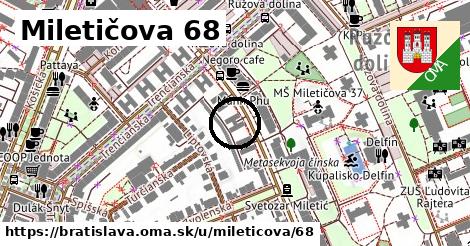 Miletičova 68, Bratislava