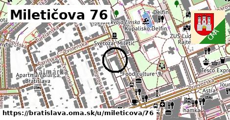 Miletičova 76, Bratislava