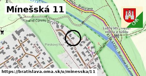 Mínešská 11, Bratislava