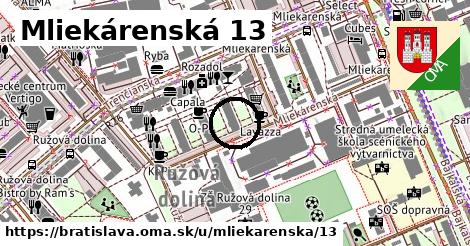 Mliekárenská 13, Bratislava