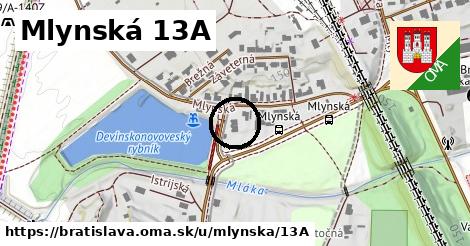 Mlynská 13A, Bratislava